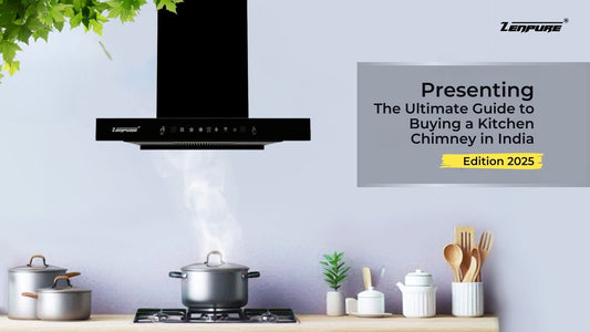 The Ultimate Guide to Buying a Kitchen Chimney in India [2025 Edition]